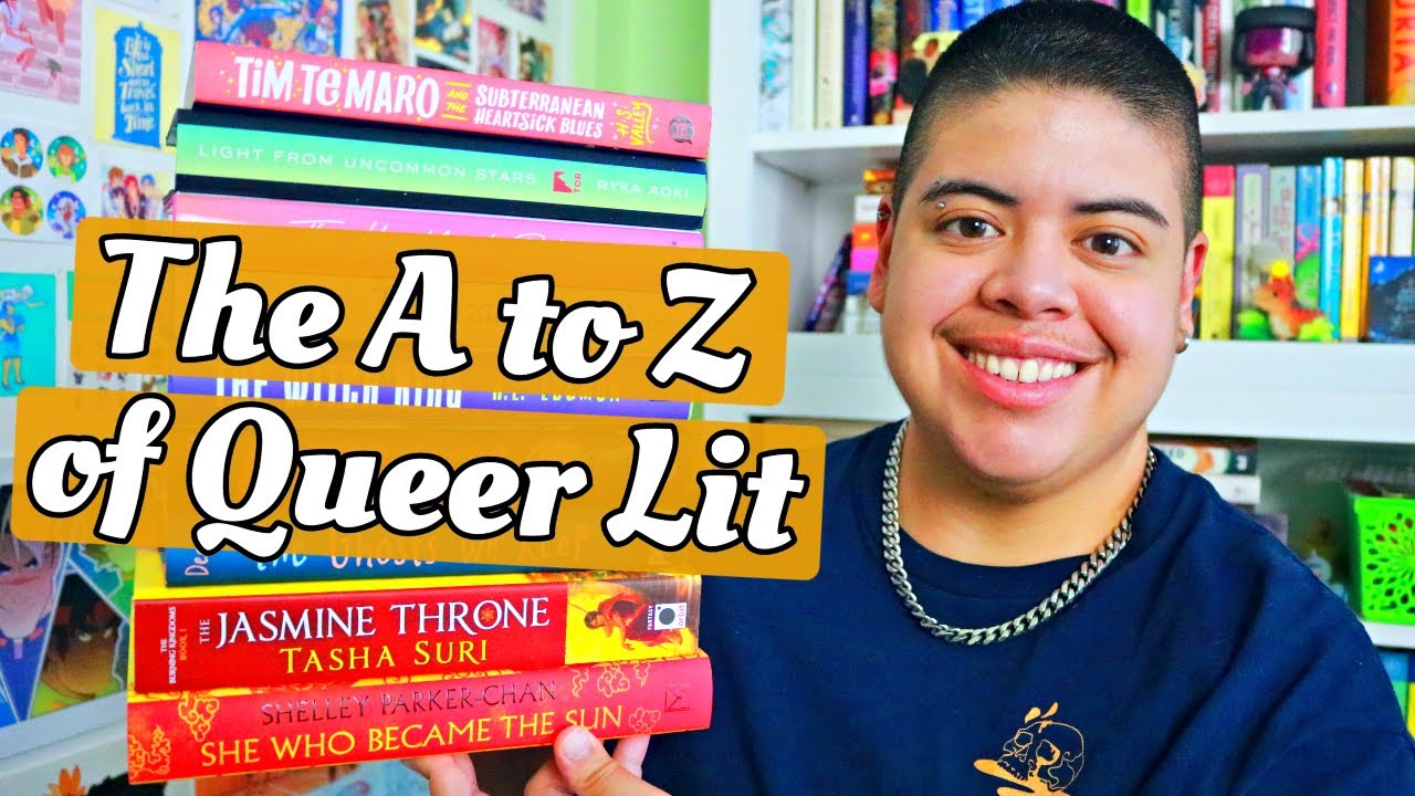 A to Z of Queer Lit 5.0 🌈