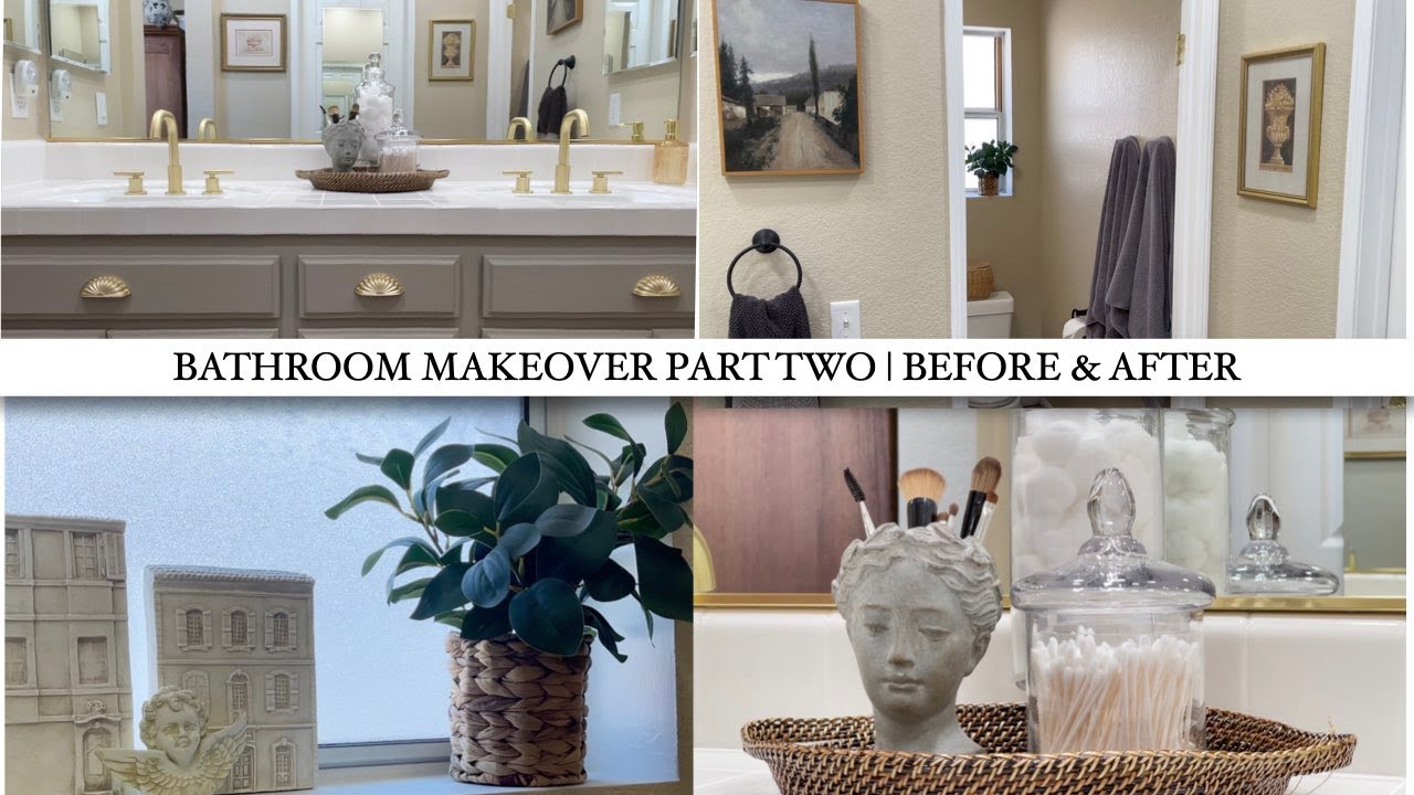 BATHROOM MAKEOVER PART TWO | BEFORE & AFTER TRANSFORMATION