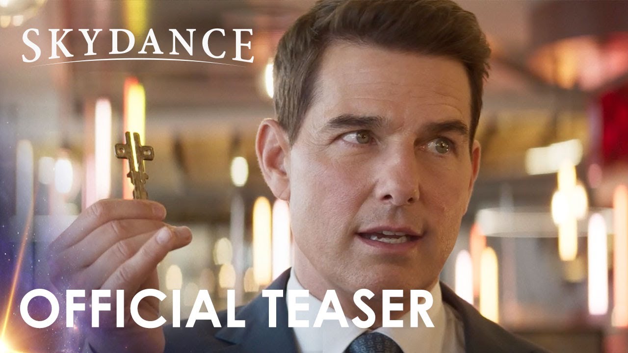 Skydance | Mission: Impossible &ndash; Dead Reckoning Part One | Official Teaser Trailer (2023)
