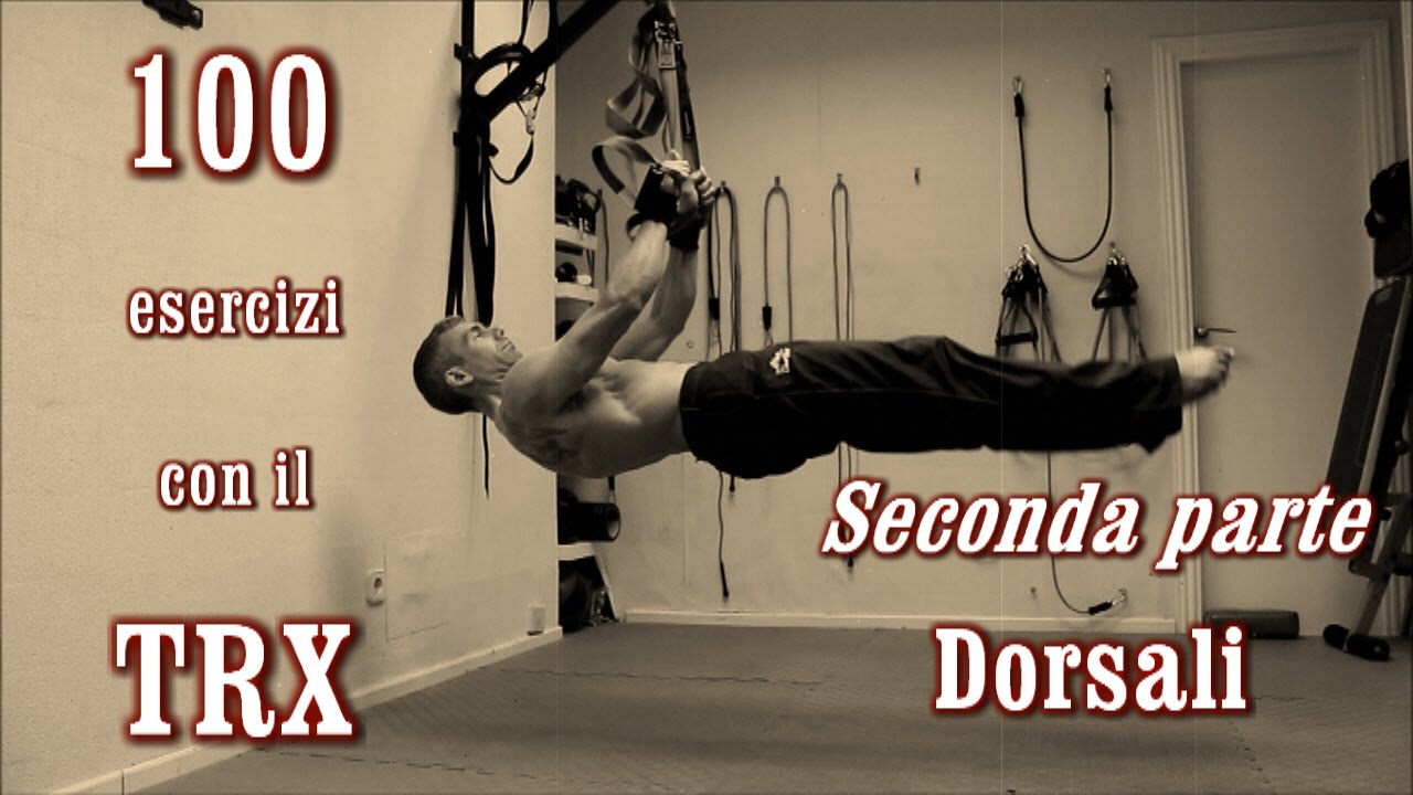 100 esercizi con il TRX - La guida completa -  [Parte 2 - Dorsali]