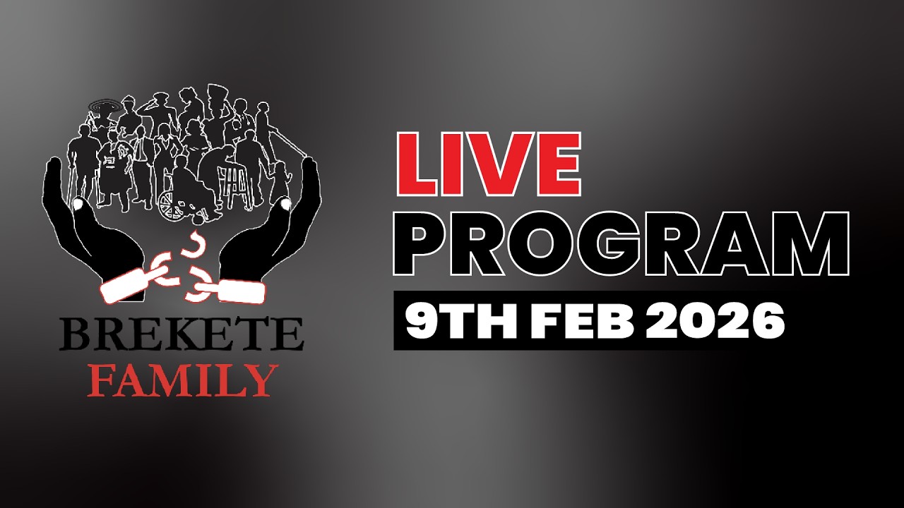 BREKETE FAMILY LIVE PROGRAM 9TH FEBRUARY 2026