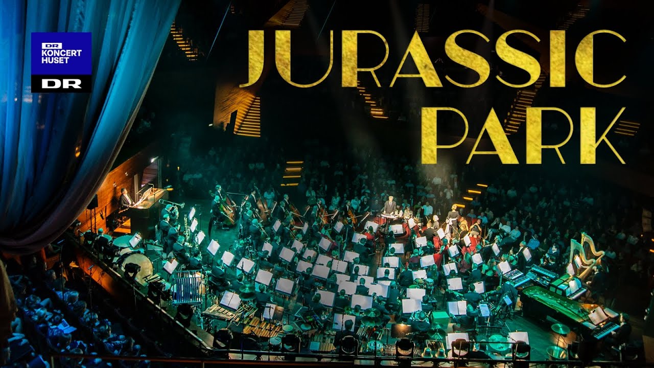 Jurassic Park - Theme from Jurassic Park // Danish National Symphony Orchestra Llive)