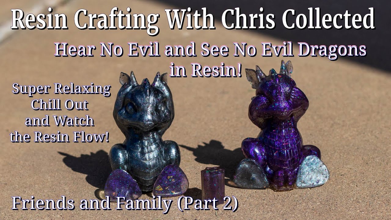 See No Evil and Hear No Evil Dragons in Resin | #resincrafting #demoldingresin #relaxing
