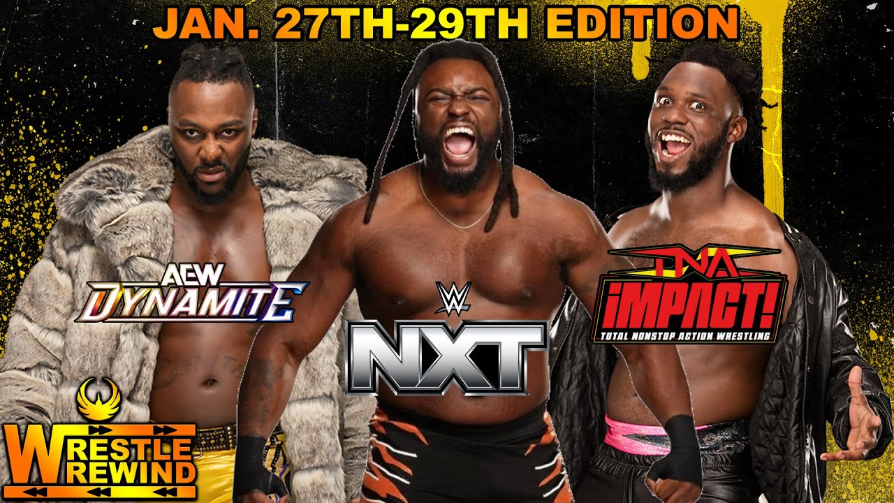 WWE NXT, AEW Dynamite, TNA Impact Review (1/30/2026) | Wrestle Wrewind