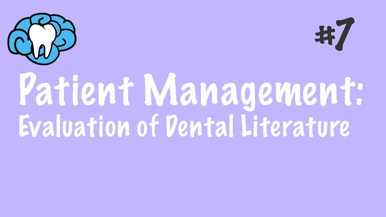 Patient Management | Evidence-Based Dentistry | INBDE, ADAT