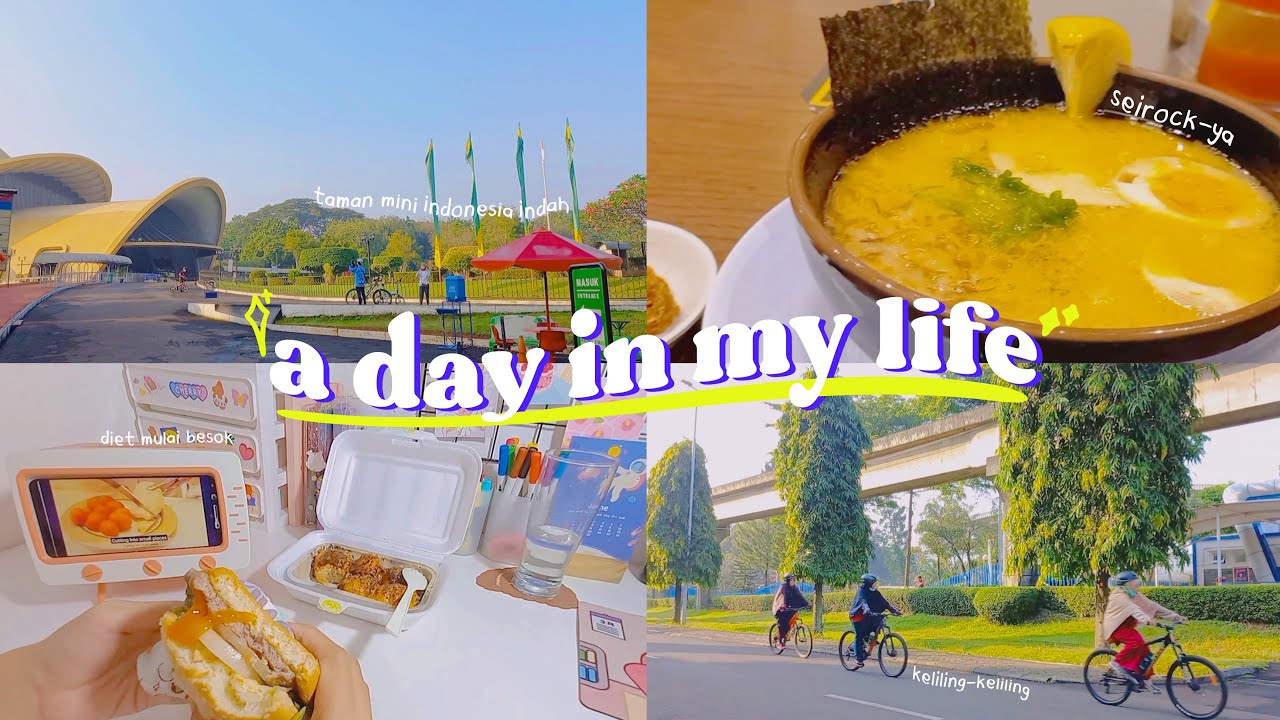 a day in my life indonesia #2 : jalan santai keliling TMII, makan seirock-ya ramen, ect