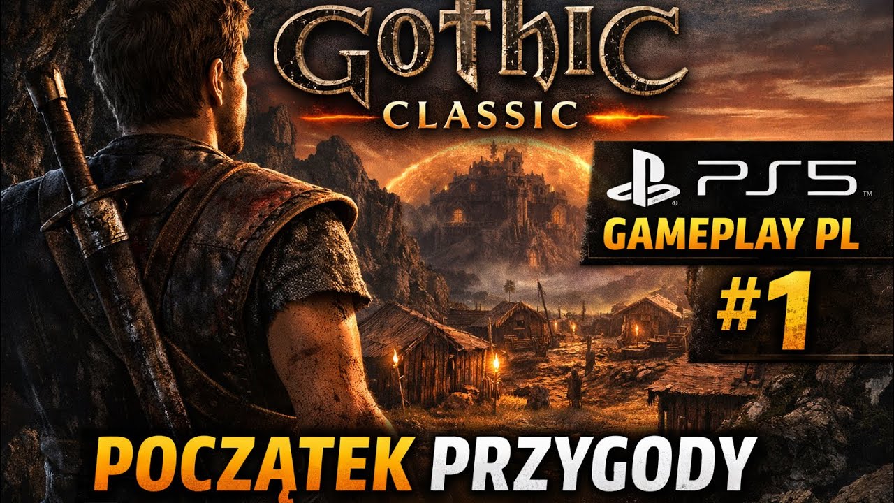 Gothic Classic PS5 Gameplay PL #1 | Początek przygody