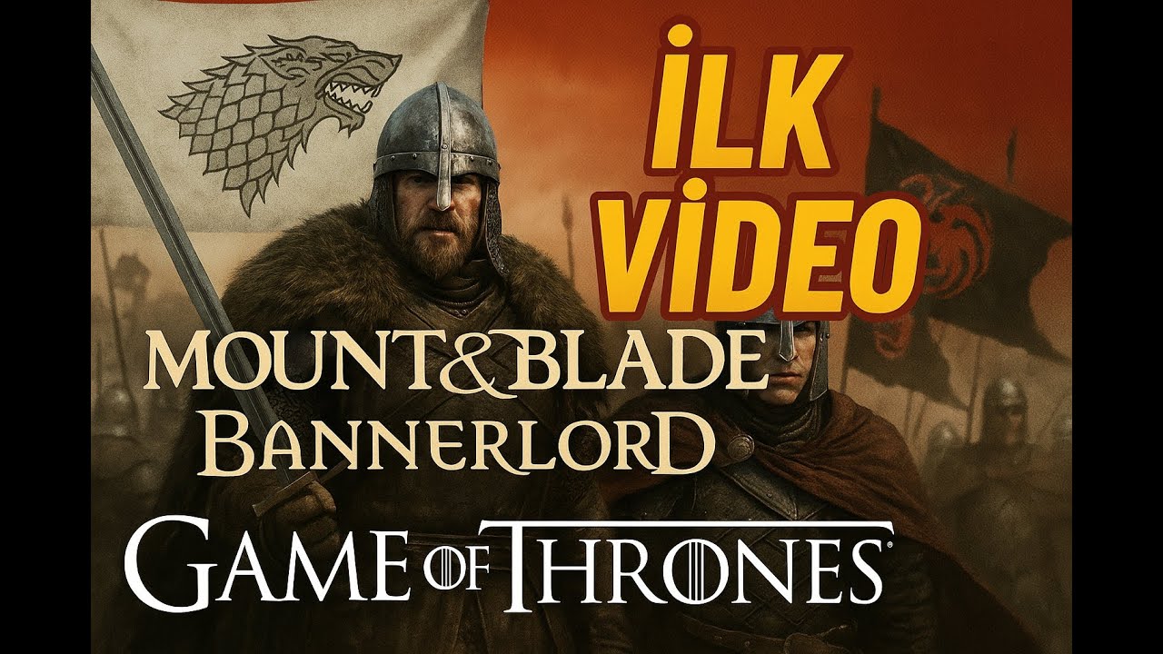 Westeros’ta Sıfırdan Yükseliş | Mount & Blade: Bannerlord Game of Thrones Modu Türkçe (Bölüm 1)