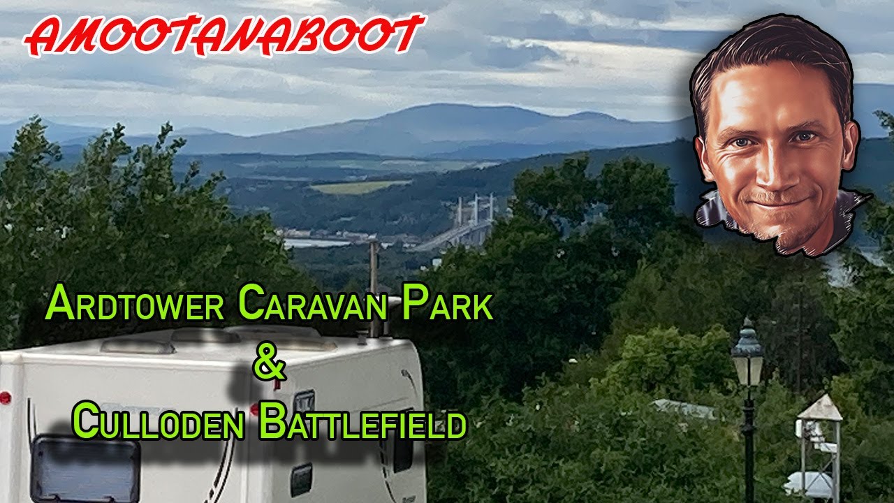 A trip to ARDTOWER CARAVAN PARK and walk around CULLODEN BATTLEFIELD