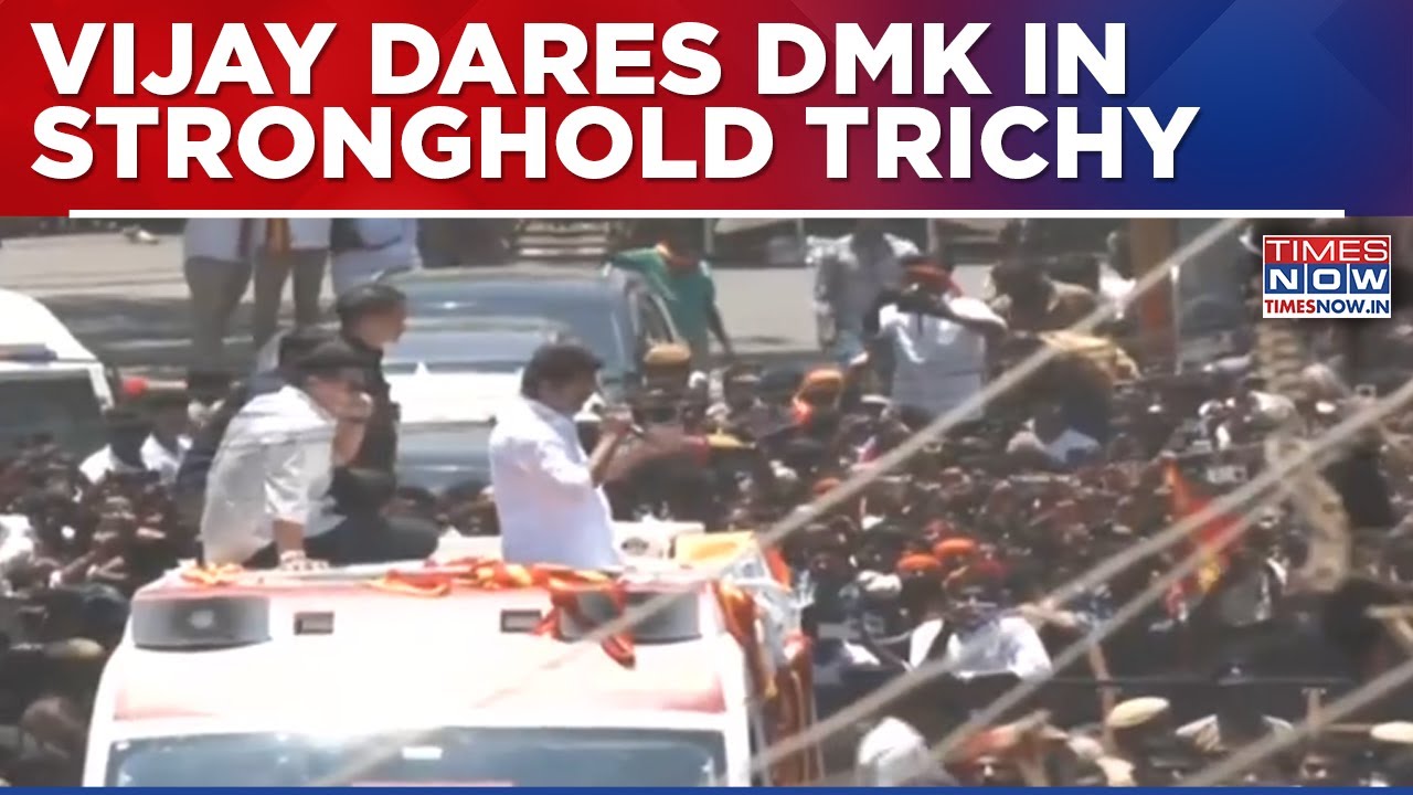 Election Yatra In Trichy: Vijay Makes Political Debut From DMK Stronghold; Faces Tough 2026 Battle