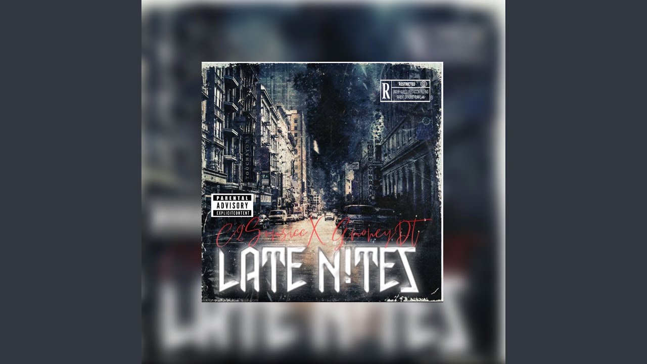 LATE NITES (X GMONEYDT)