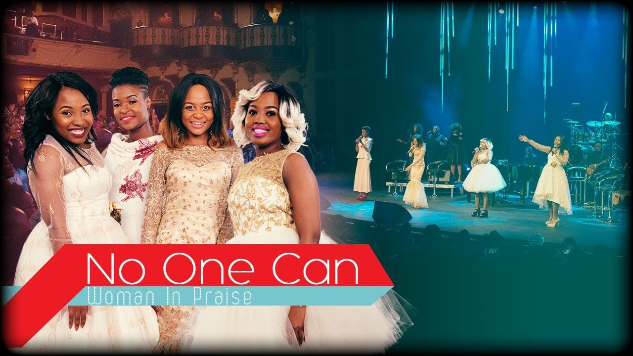 Women In Praise - No One Can