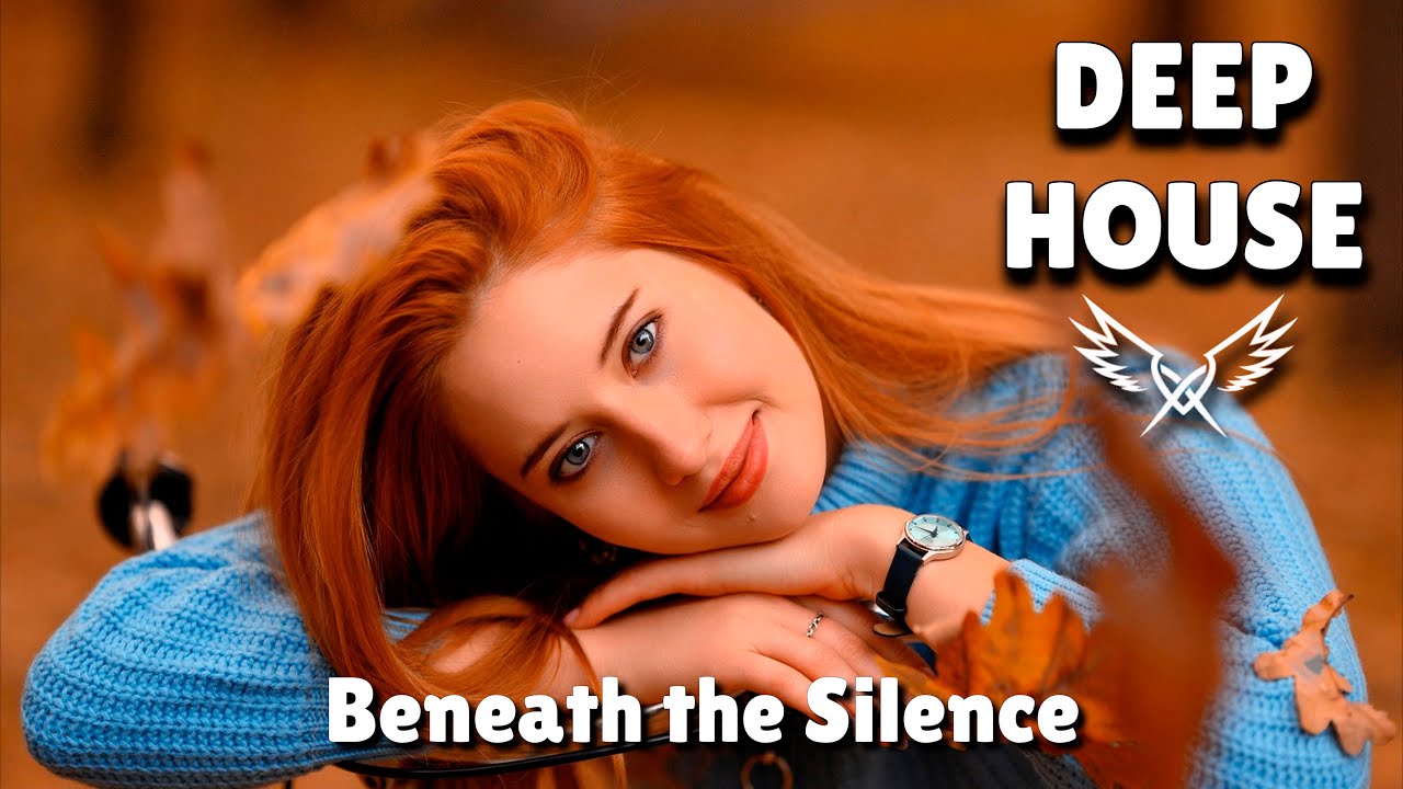 Value Music - Beneath the Silence (Deep House)