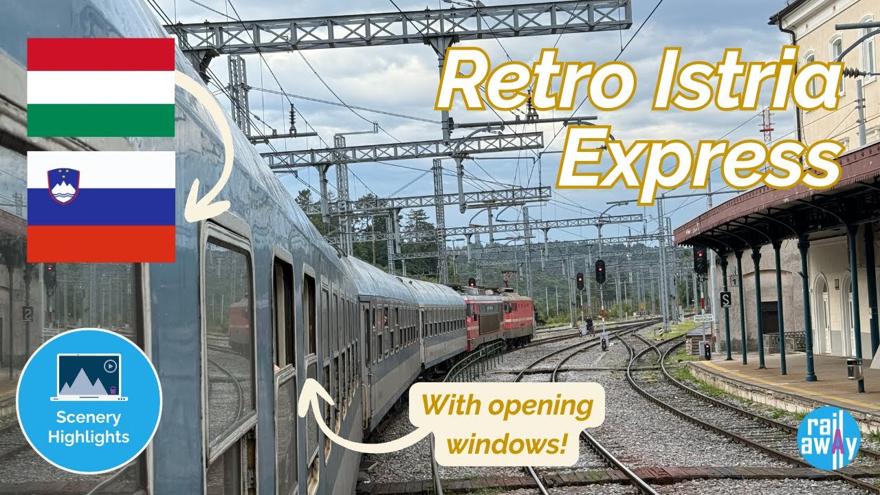 Retro Istria train from Budapest to Koper - Scenery Showcase