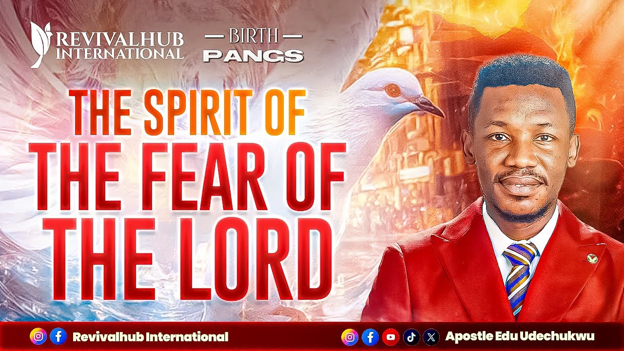 BIRTHPANGS || THE  SPIRIT  OF THE FEAR OF THE LORD || 25-11-2025