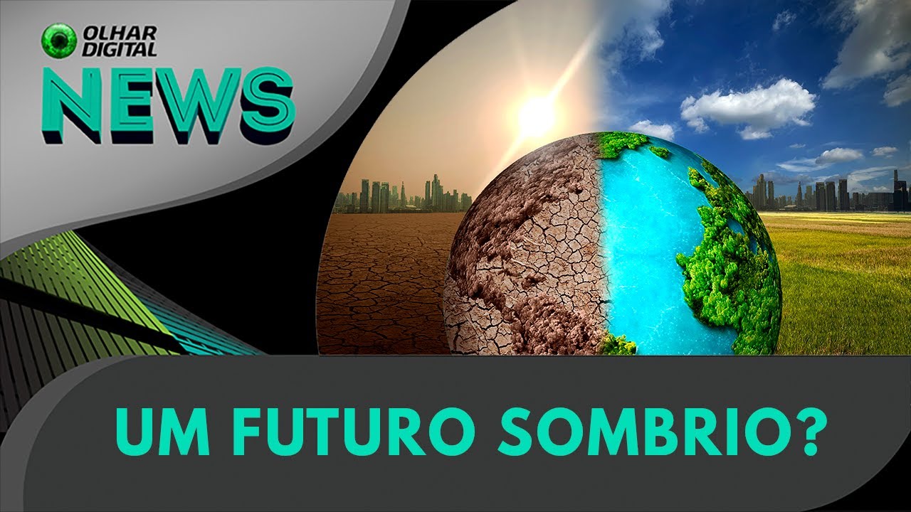 Ao vivo | Que mundo estamos deixando para as próximas gerações? | 08/05/2025 | #OlharDigital