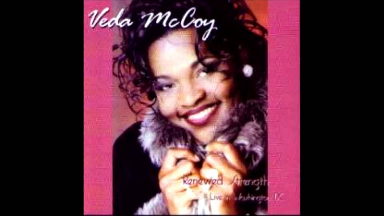 Veda McCoy - Renewed Strength