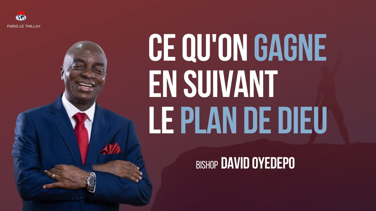 Le Plan de Dieu pour notre Vie se trouve dans Son Livre [Partie 3] 23.01.2022 | David Oyedepo