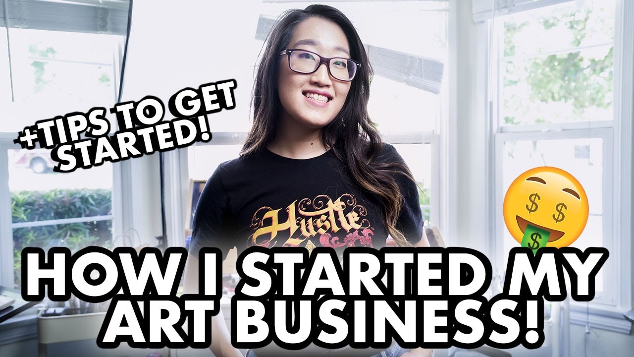 How I Started My Art Business at 21 l How To Start An Art Business and Make Money As An Artist 2020