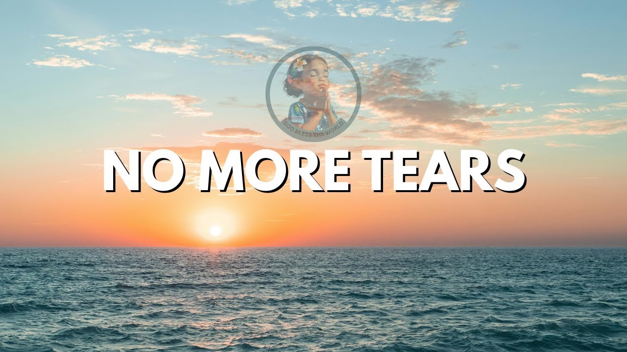 No More Tears | Revelation 21:4 Song of Hope #revelation214 #bibleversesong #nomoretears
