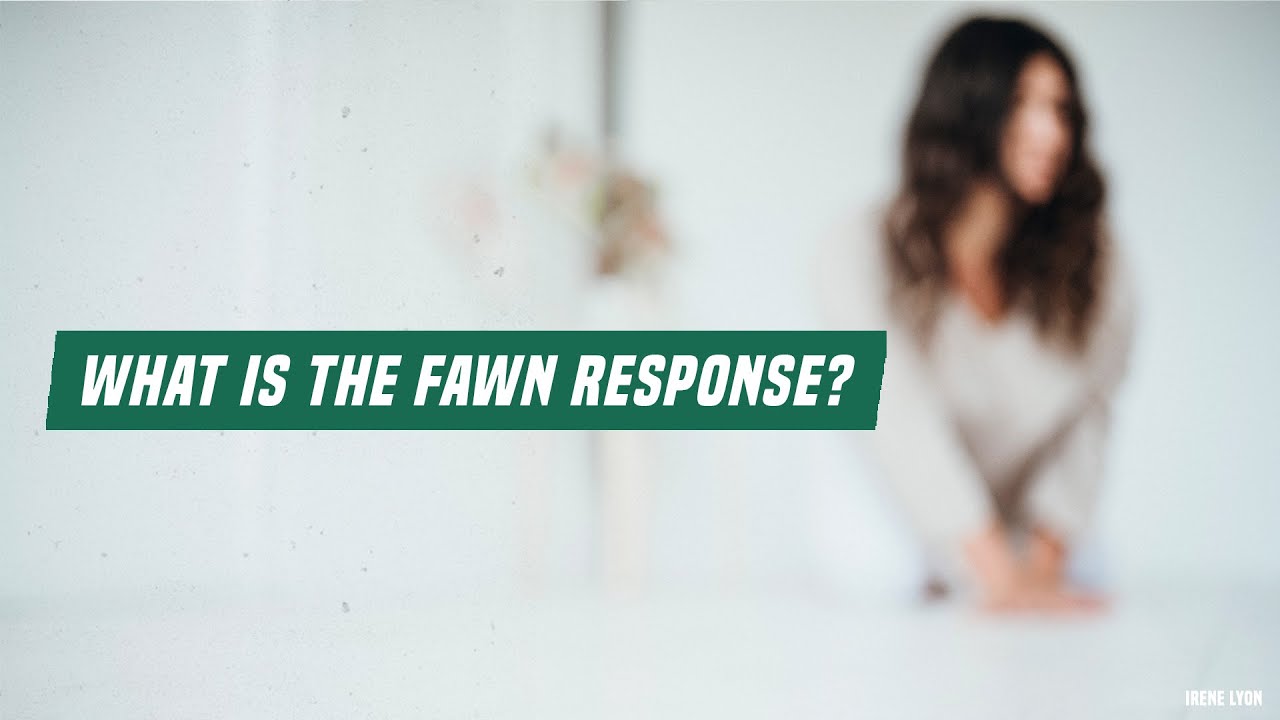 What is the fawn response?