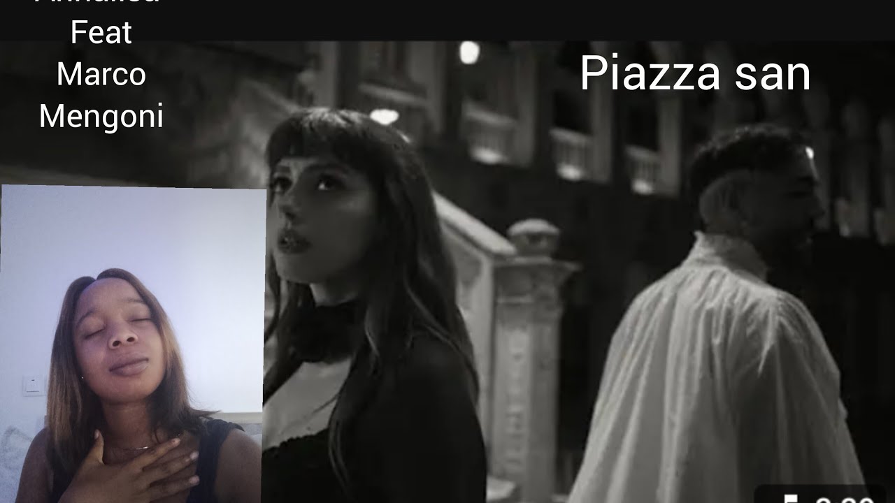 Annalisa - Piazza San Marco feat. Marco Mengoni (Official Video) reaction video 