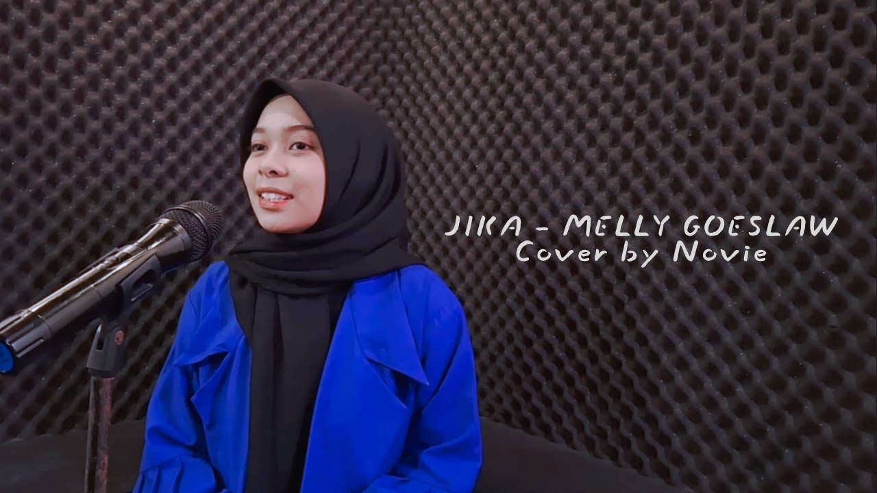 JIKA - MELLY GOESLAW, COVER BY NOVIE IKSANI BETUNES MUSIK