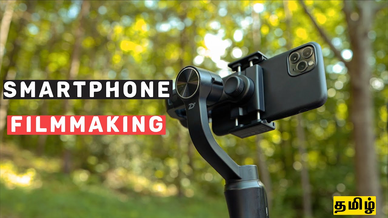 How to shoot a short film with a smart phone | Just Karthik | Mobile filmmaking for beginners