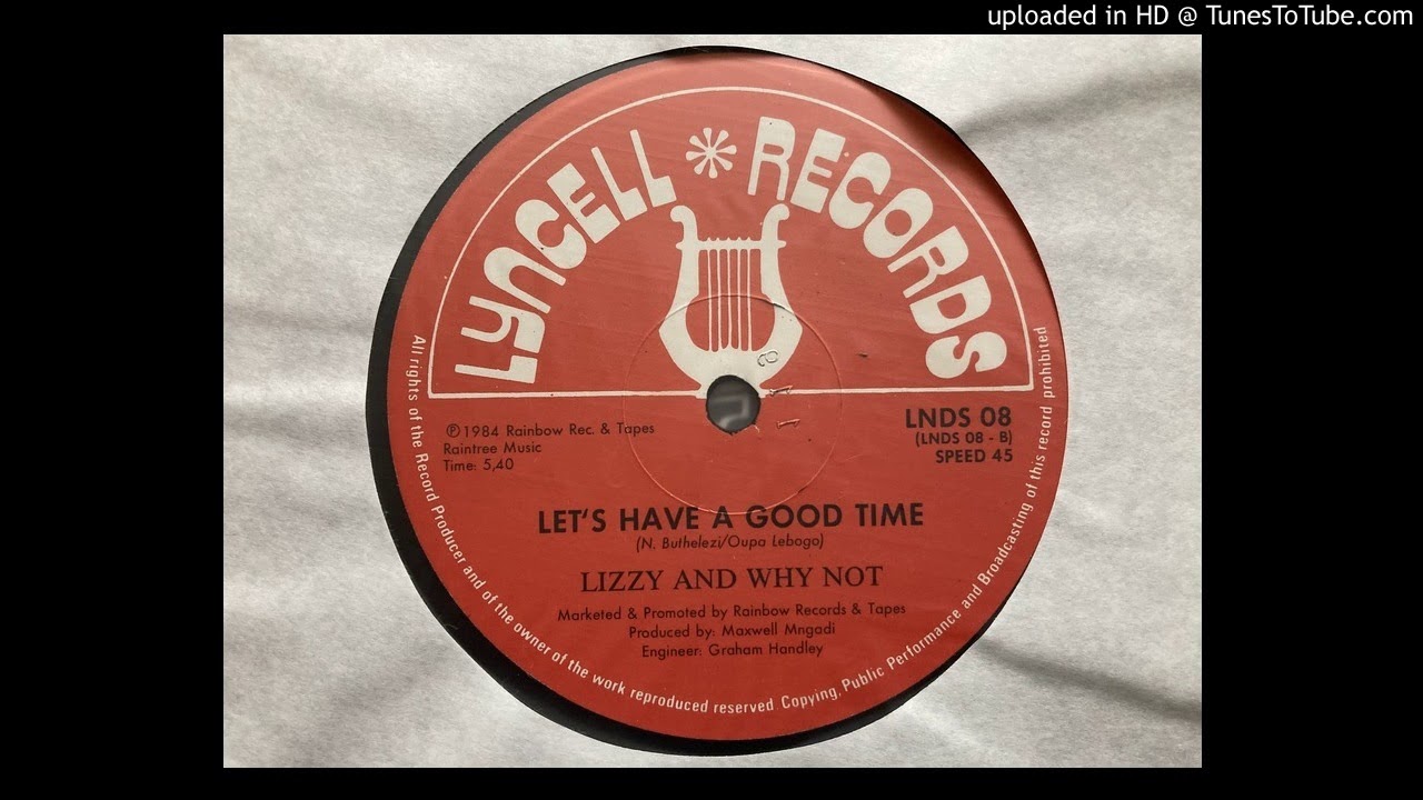 Lizzy And Why Not - Let's Have A Good Time