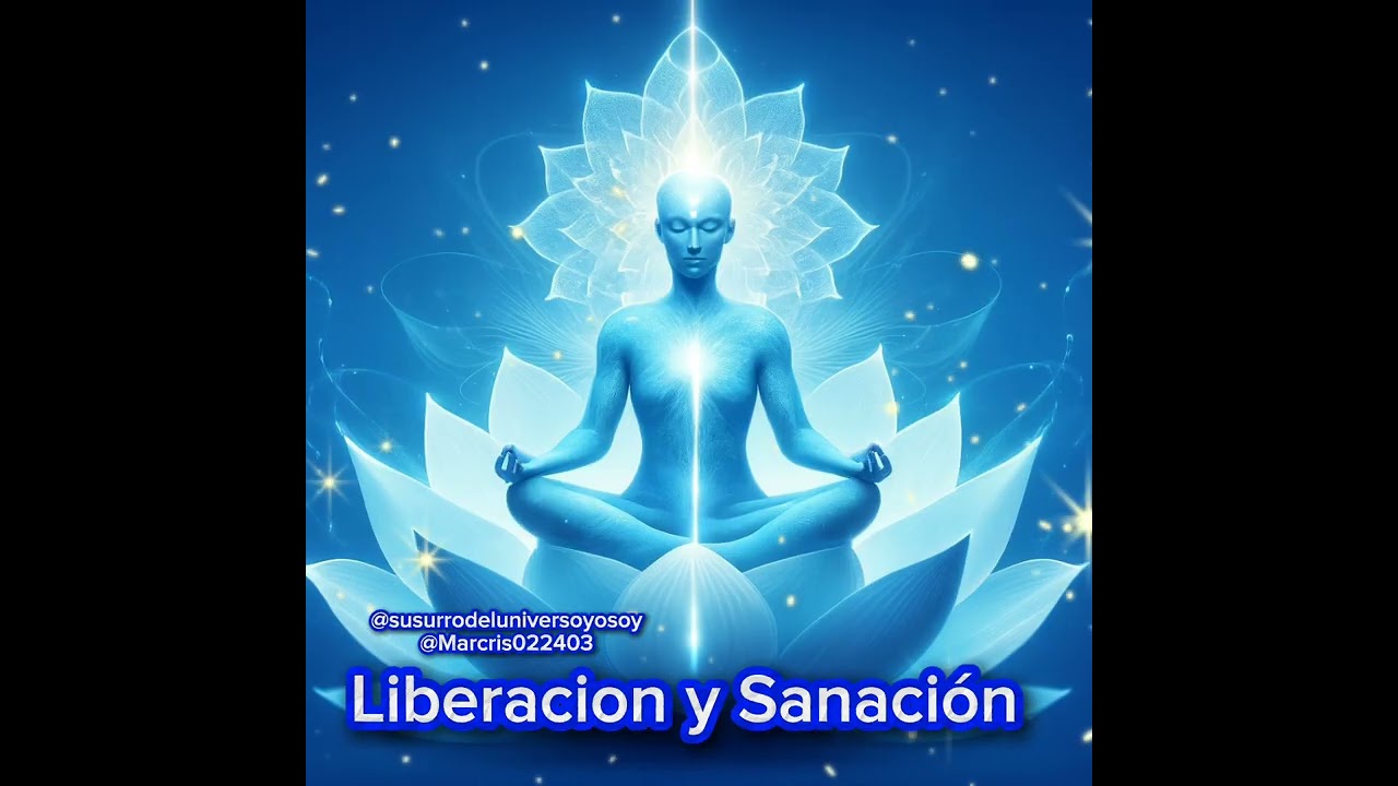 Liberación y Sanación