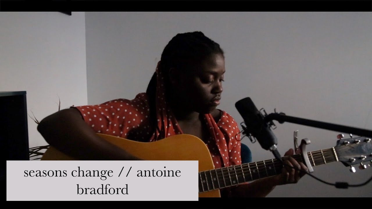 seasons change // antoine bradford