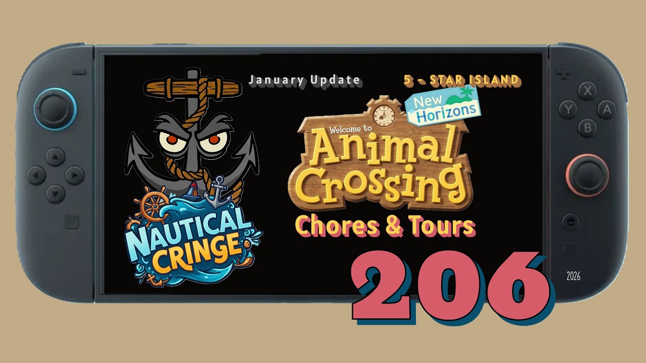 Animal Crossing (NS2; 2026 Update): Daily Chores & Tours, Episode 206! Feb 8, 2026.