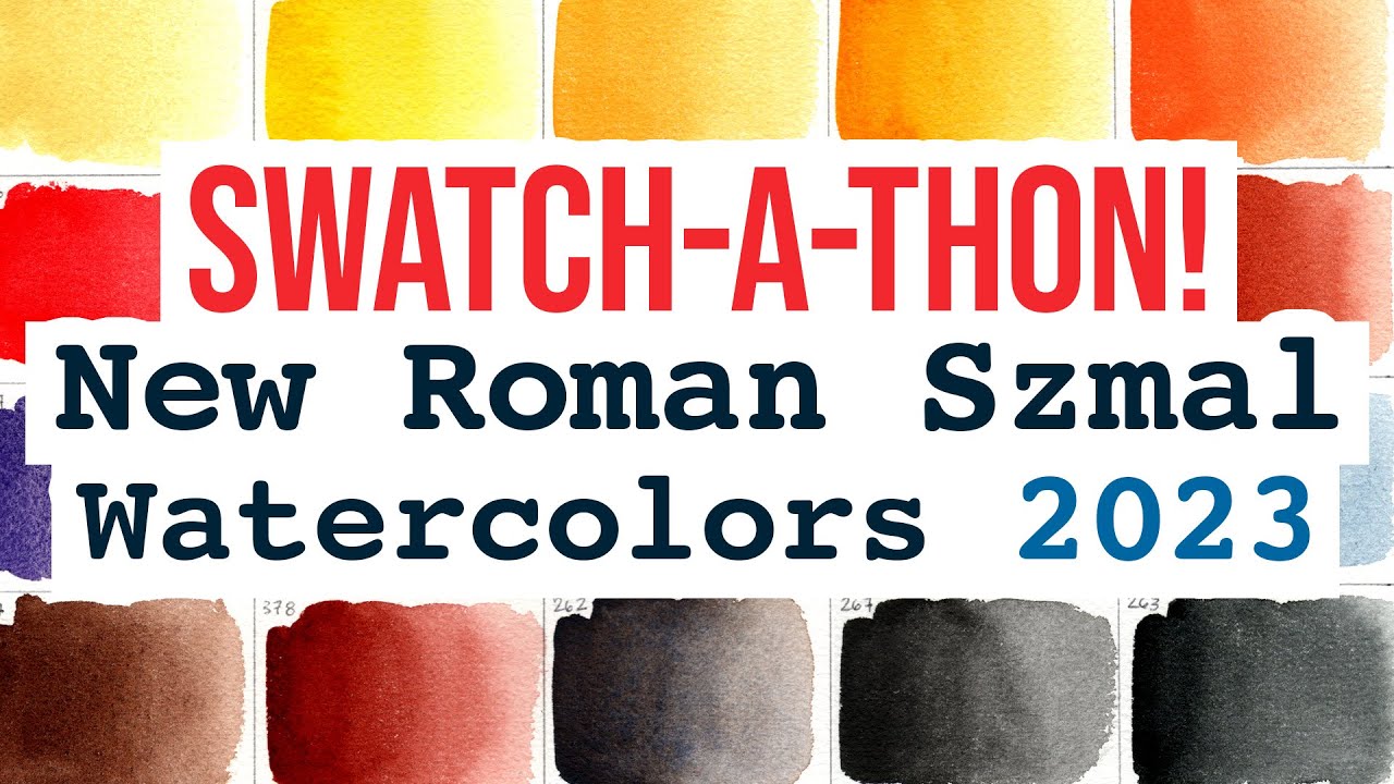 Swatch-a-thon! - New Roman Szmal Watercolors Swatches 2023! 🎨