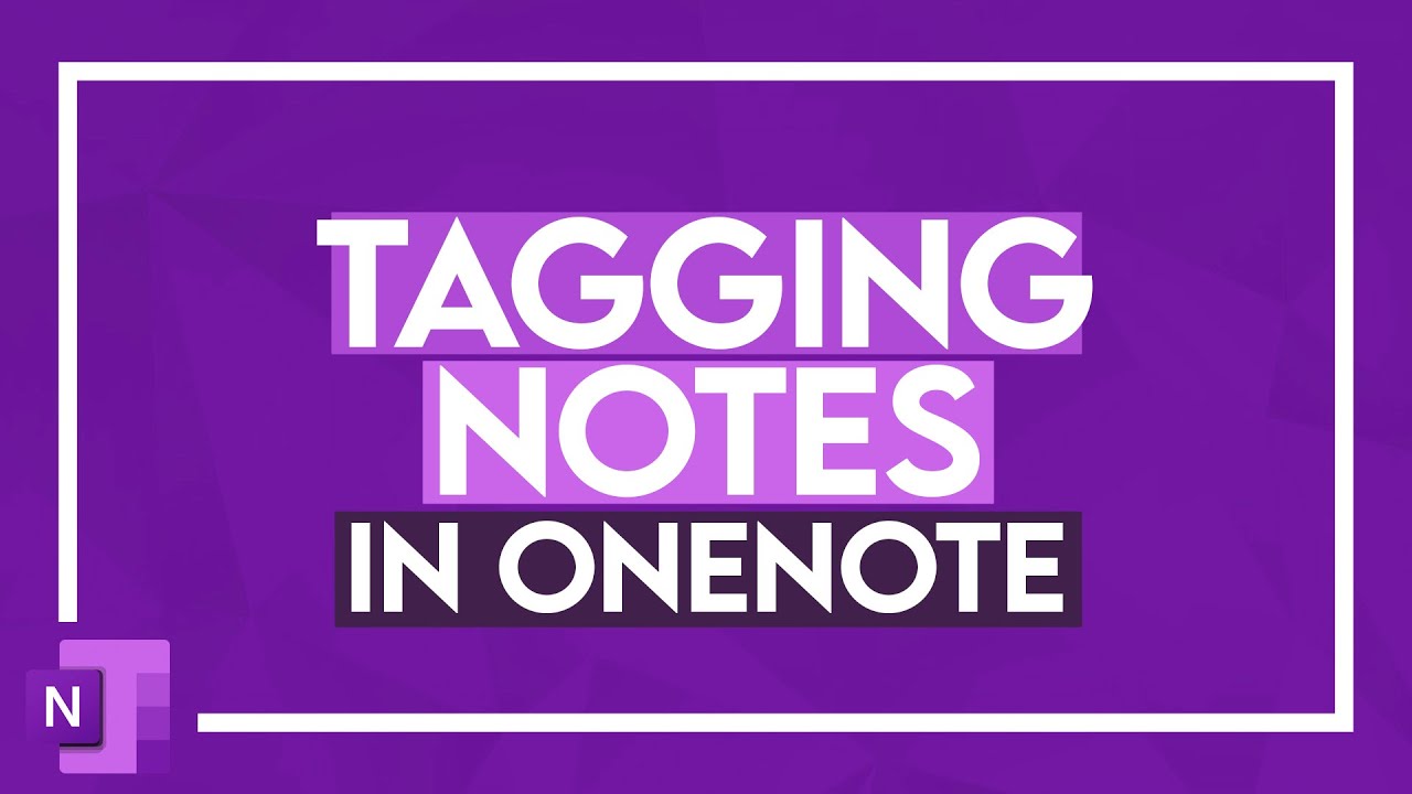 Tagging Notes in OneNote - OneNote Tutorial
