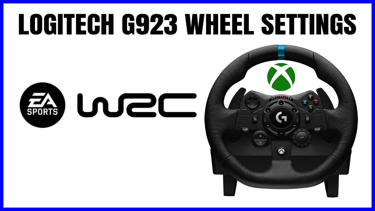 EA SPORTS WRC - Logitech G923 Best Wheel Settings - Realistic Feel - For Xbox