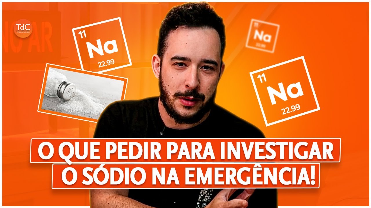 O que fazer com HIPONATREMIA na Emergência