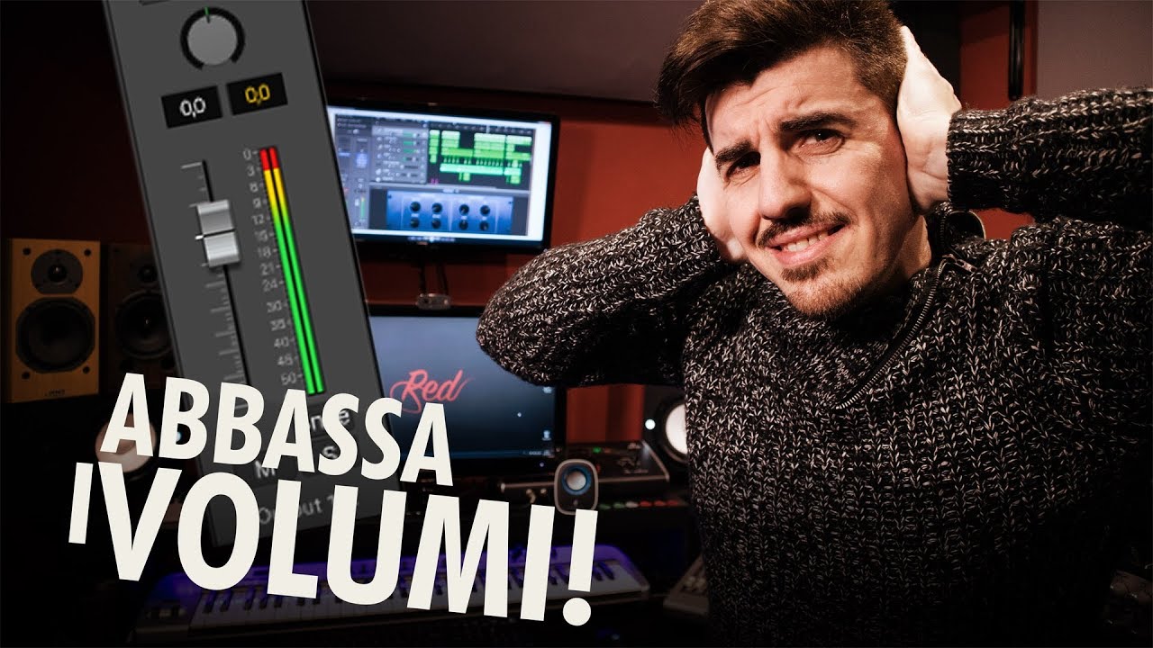 Mannaggia la Headroom, ABBASSA i volumi! | Red Sprecacenere