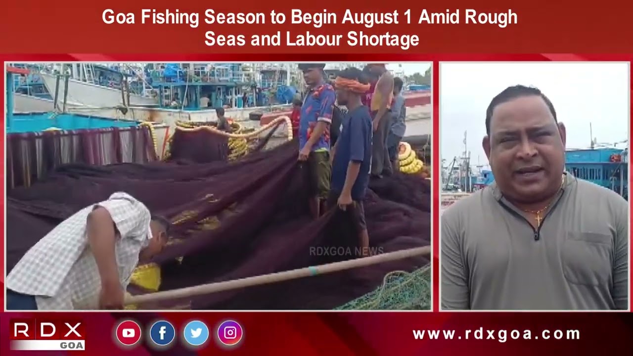Goa Fishing Season to Begin August 1 Amid Rough Seas and Labour Shortage