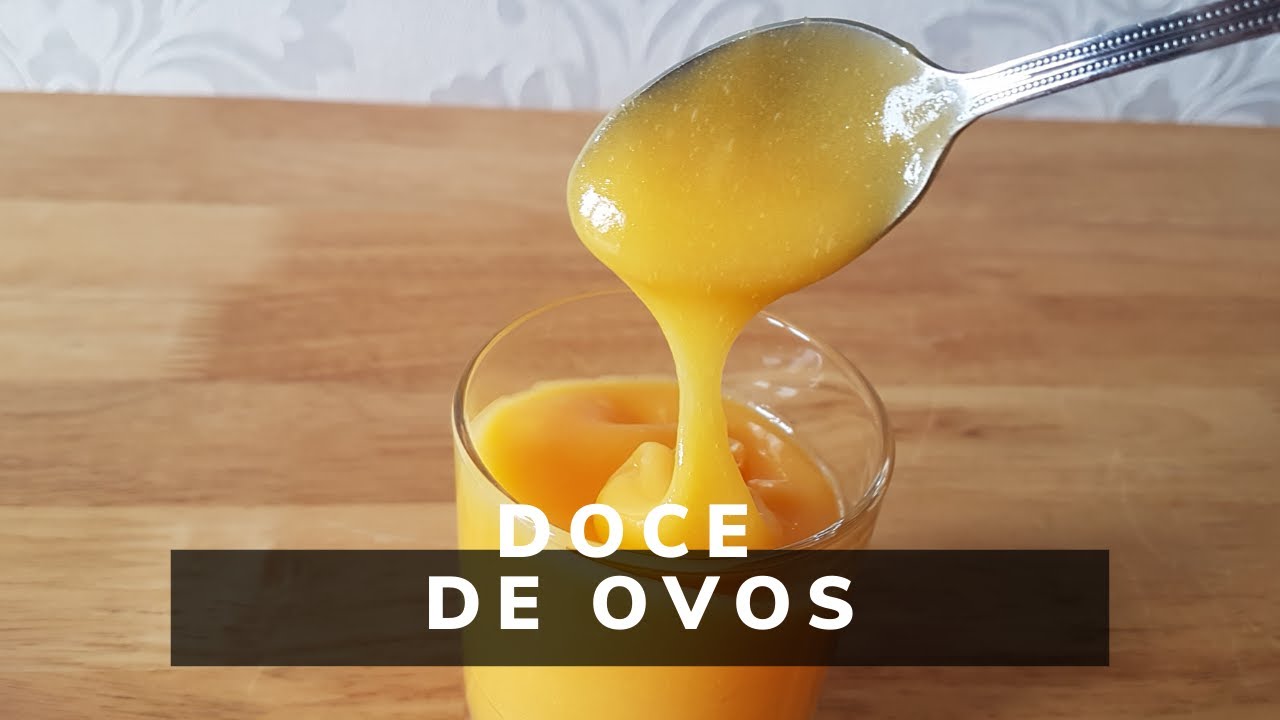 Doce de Ovos - Creme de Ovos