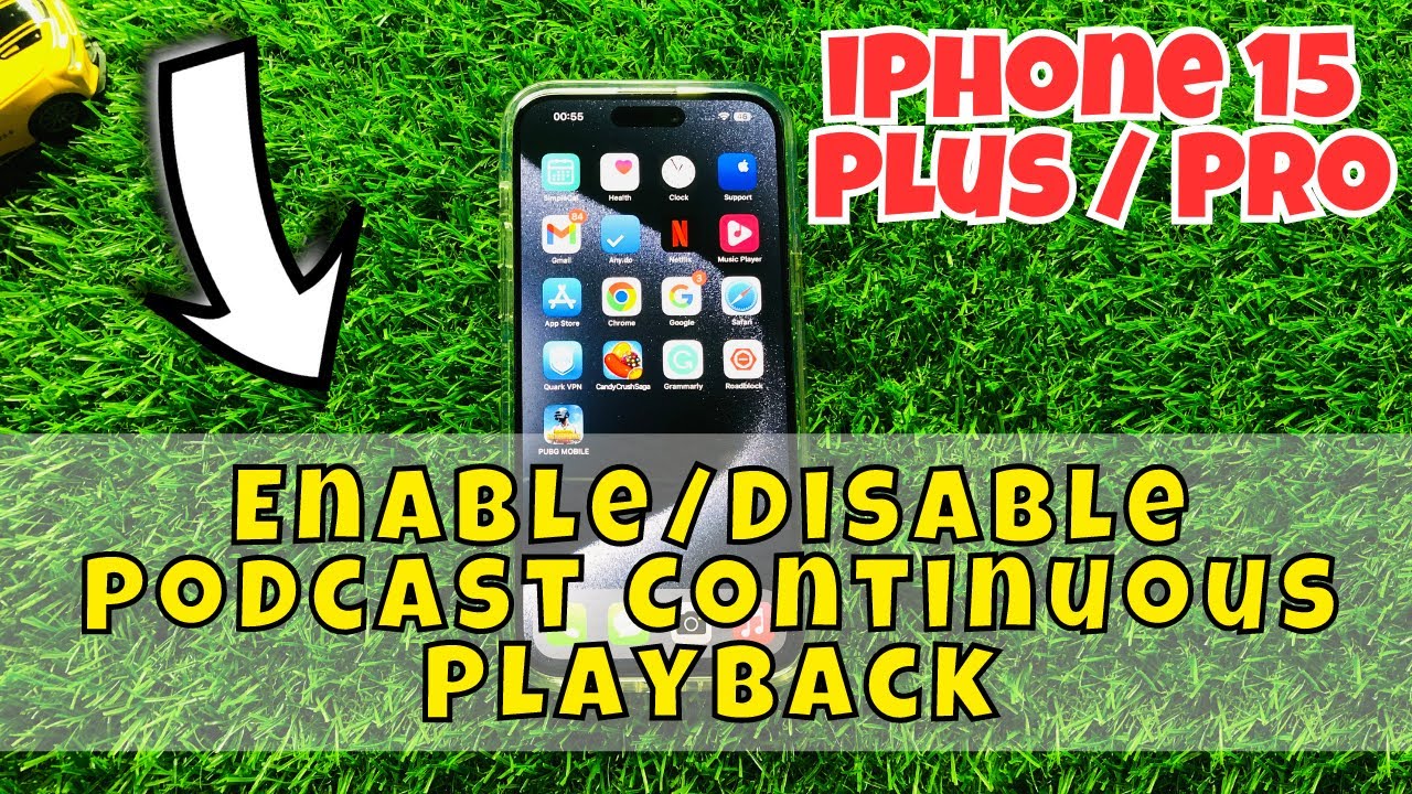 iPhone 15 / Plus / Pro Enable/Disable Podcast Continuous Playback