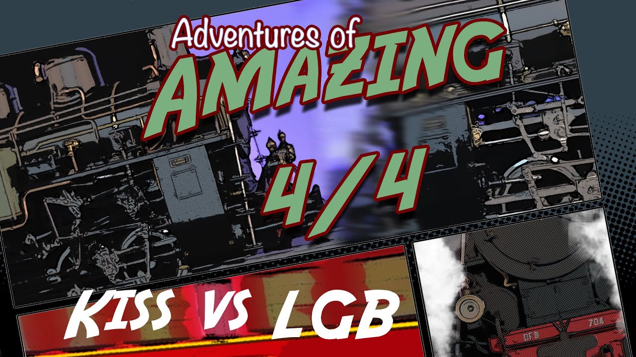 HG 4/4  - LGB vs. Kiss