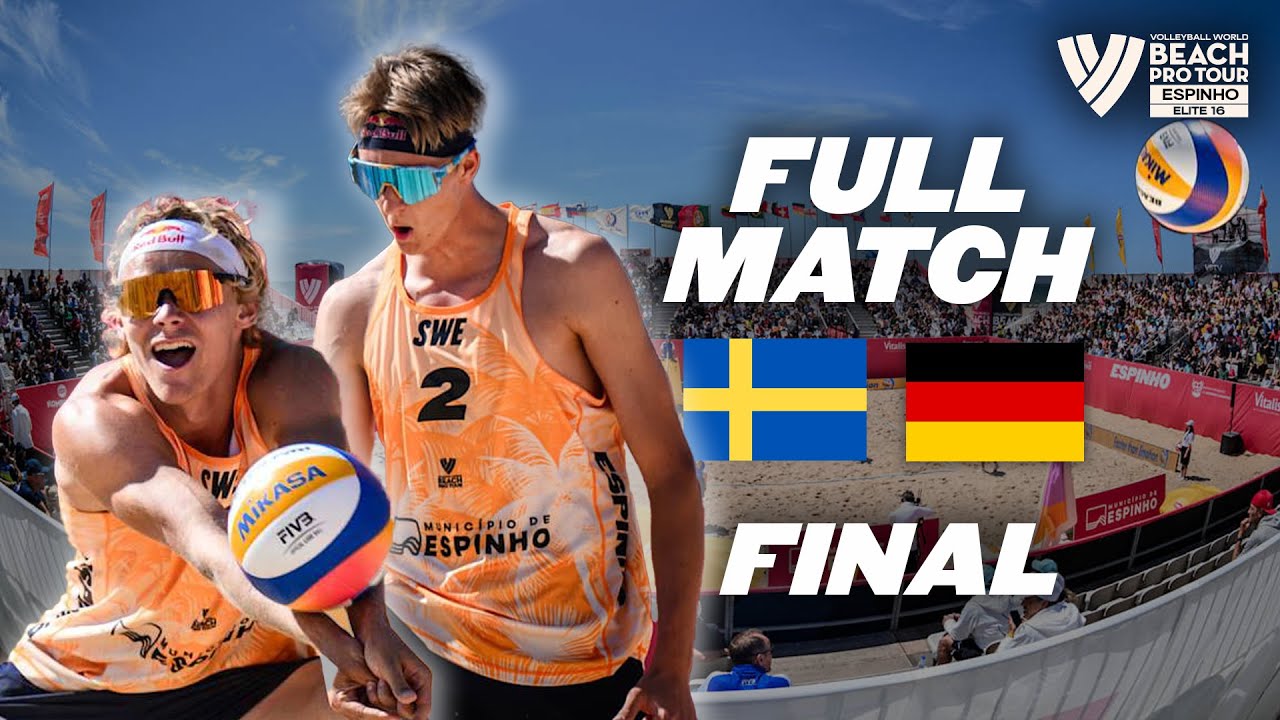 Final - Ahman/Hellvig 🇸🇪 vs. Ehlers/Wickler 🇩🇪  | Espinho 2024 Beach Pro Tour - Full Match