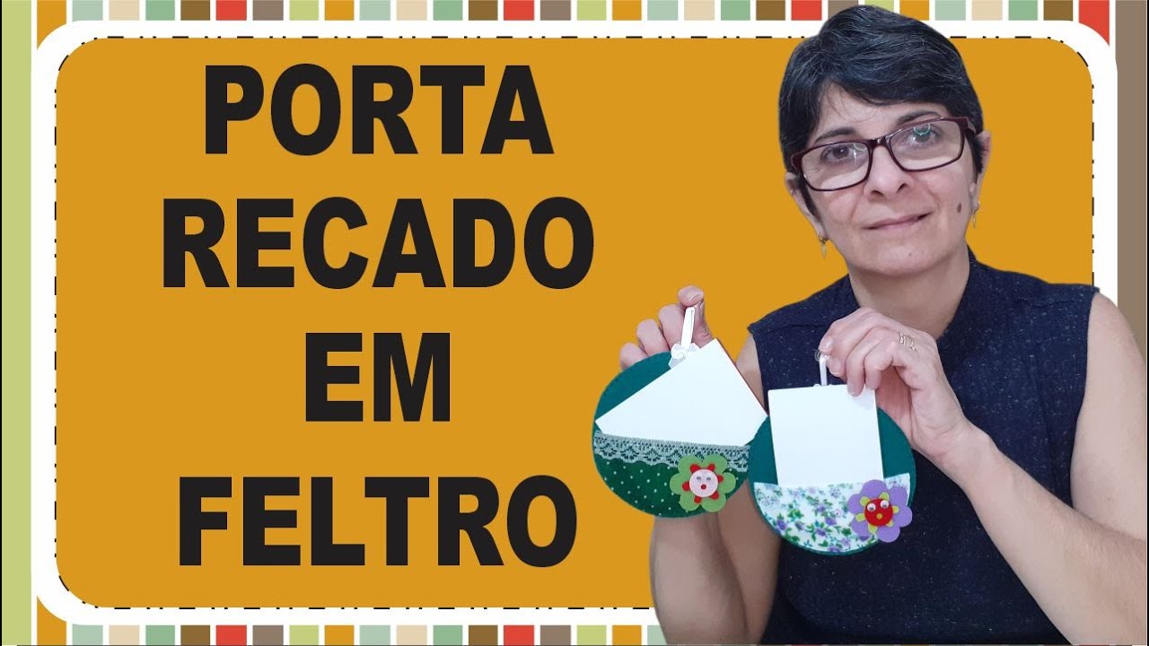 Como fazer porta recado de feltro [PASSO A PASSO] Dica de artesanato em feltro | Andréa Macabu