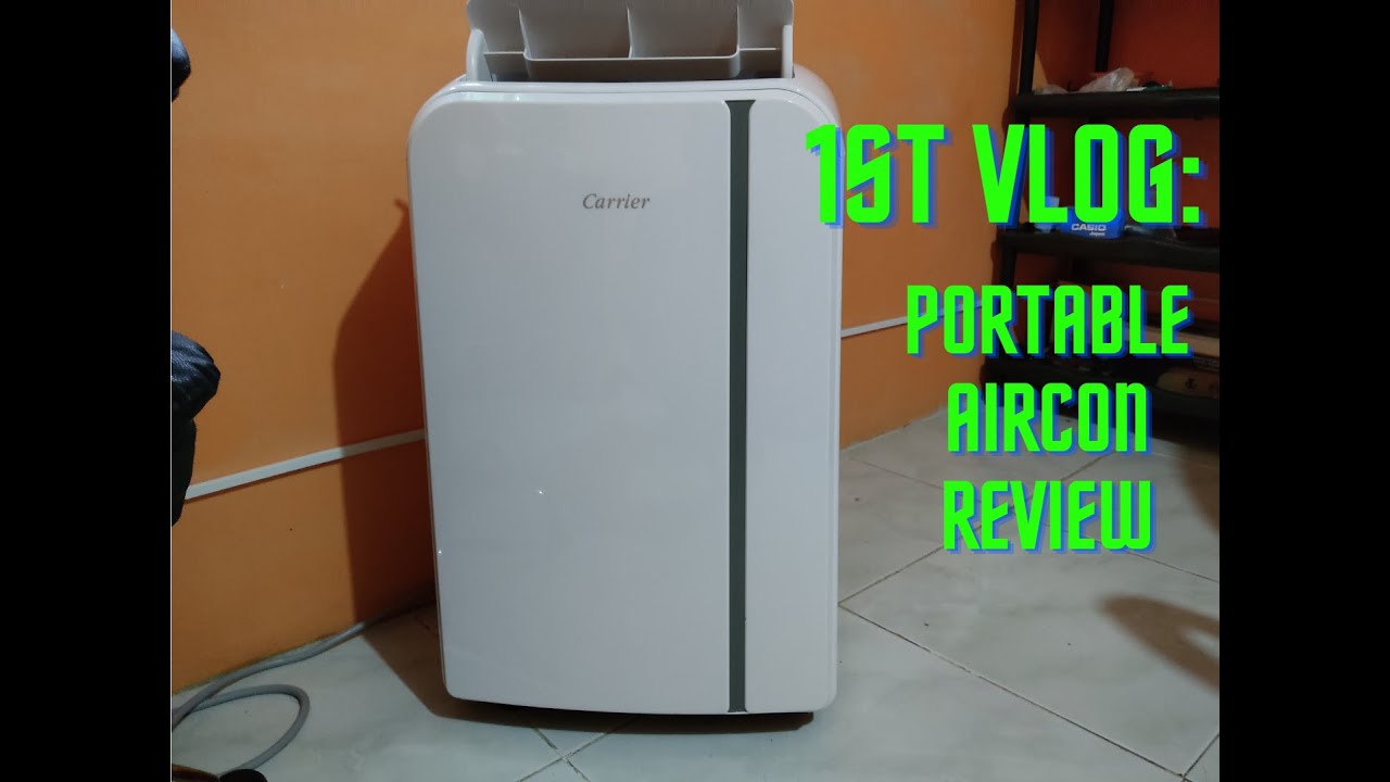 1st Vlog: Carrier PDCAR009CO Portable Aircon Review