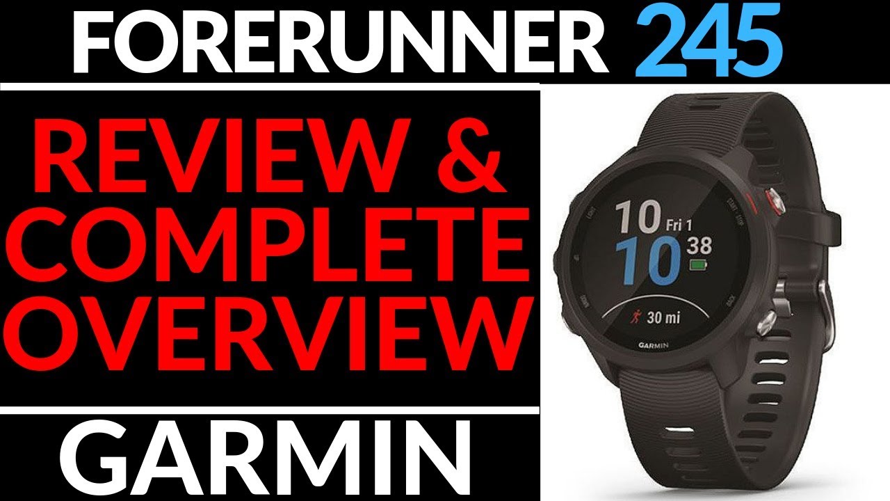 Garmin Forerunner 245 Music Review and Full Walkthrough - Complete Overview