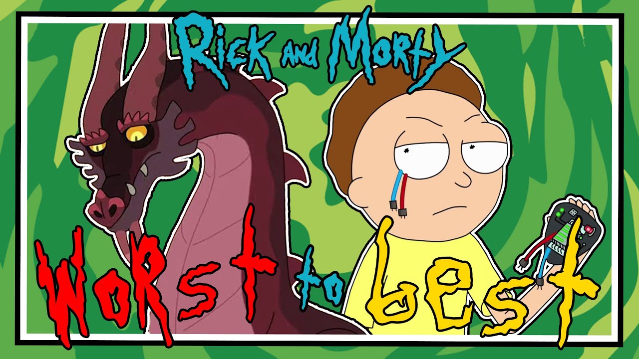 Ranking EVERY Rick and Morty Episode From Worst to Best