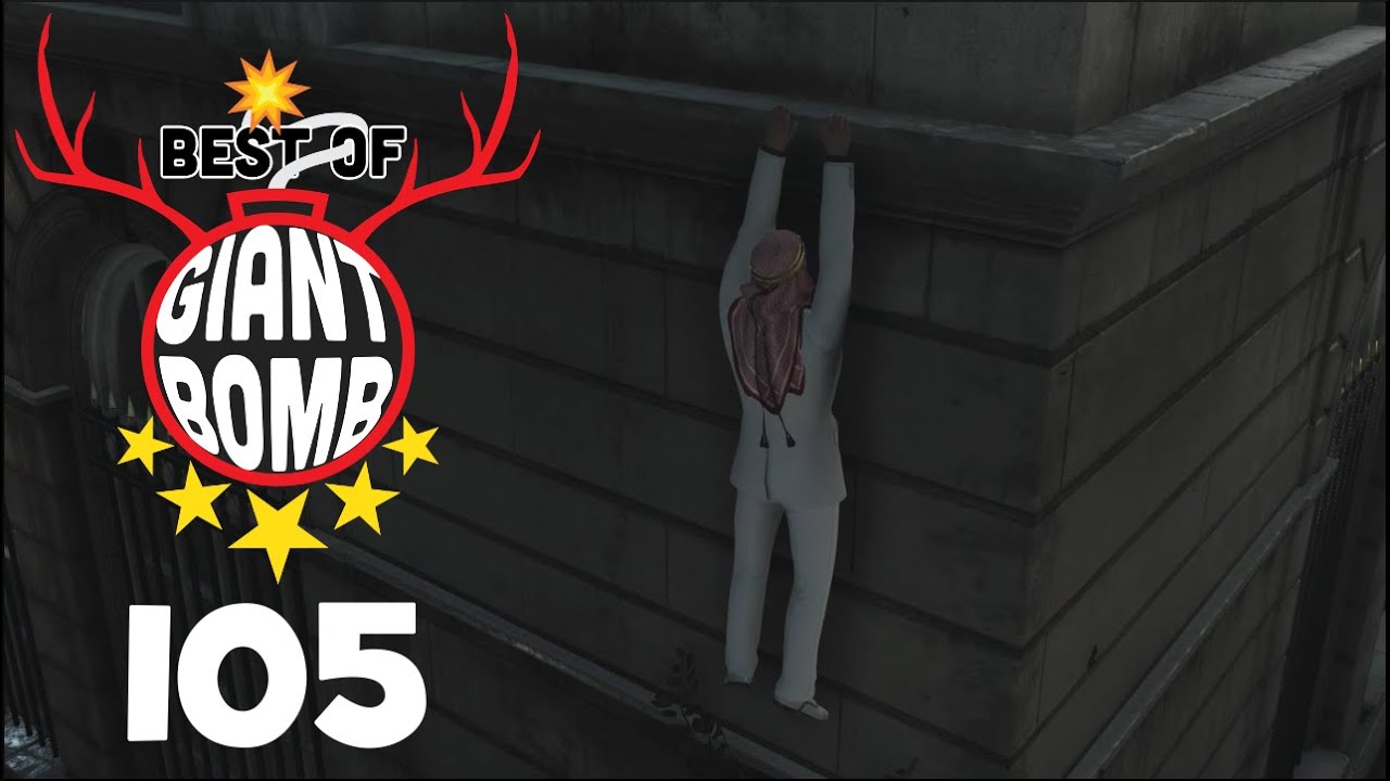 Best of Giant Bomb 105 - Is That The Sheikh?