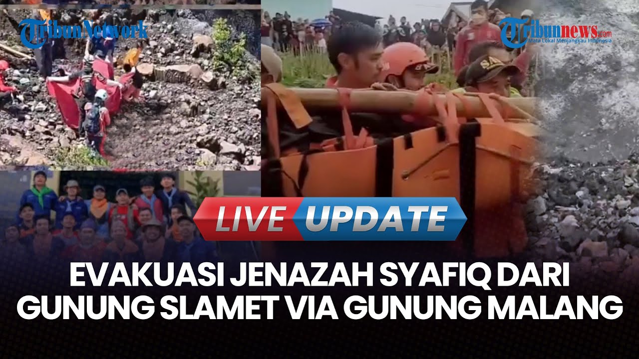 🔴 LIVE UPDATE | 17 Hari Hilang, Jenazah Syafiq Ali Dievakuasi Lewat Gunung Malang di Tengah Hujan