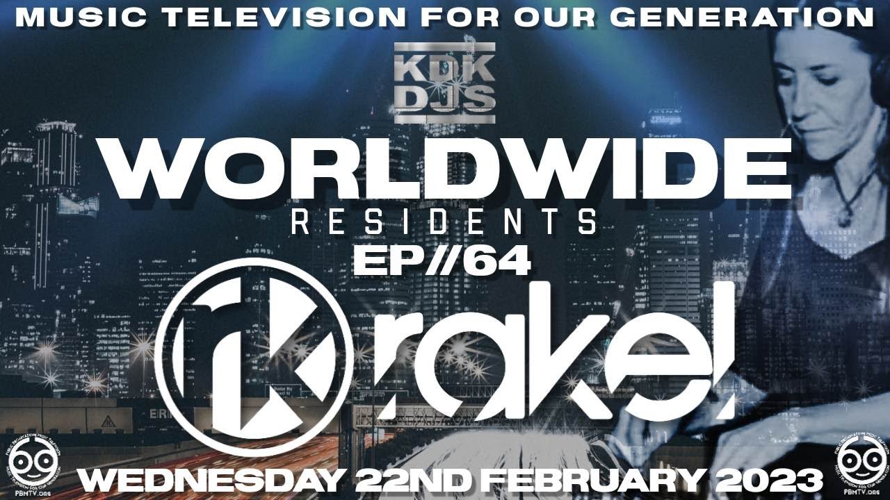 KDK-Worldwide EP//64 - RAKEL & TOAST (22.02.23) #house #techhouse #techno #livedj #livestream