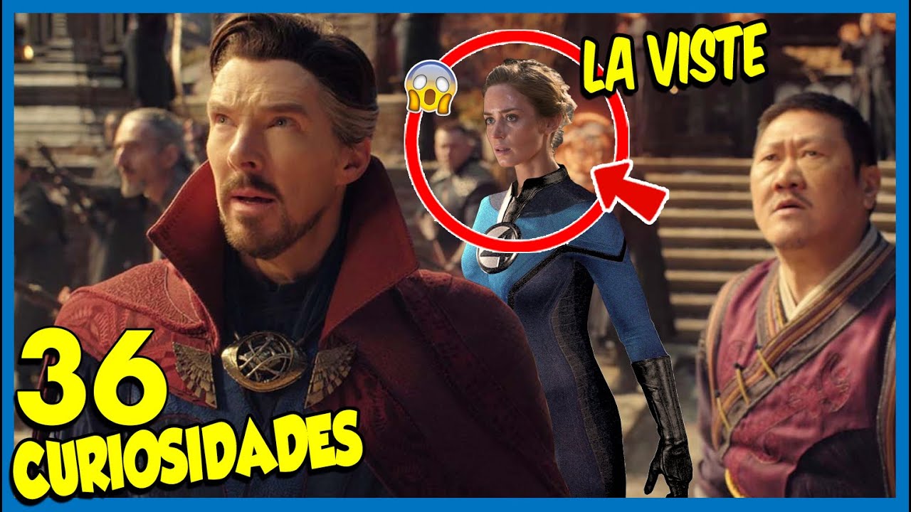 36 Curiosidades de Doctor Strange en el Multiverso de la Locura (Easter Eggs&Escenas Post créditos)